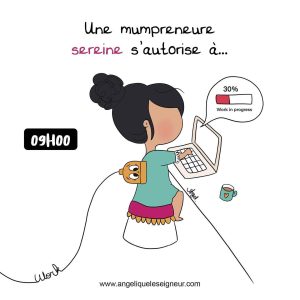 Equilibre vie pro perso mampreneure